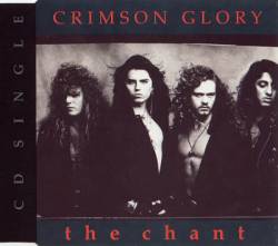 Crimson Glory : The Chant